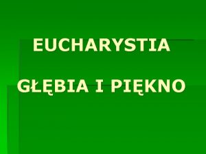 EUCHARYSTIA GBIA I PIKNO SOBR WATYKASKI II o