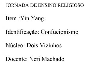 JORNADA DE ENSINO RELIGIOSO Item Yin Yang Identificao