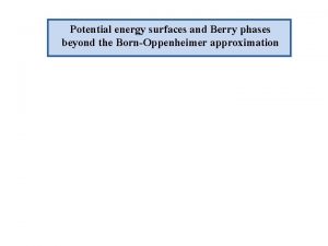 Bohr oppenheimer approximation