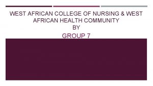 West african college of nursing lagos