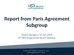 Report from Paris Agreement Subgroup Andr Obregn 14