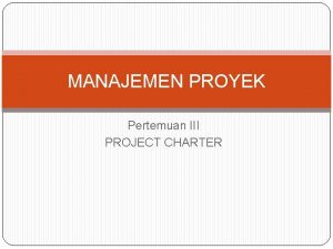 Pengertian project charter