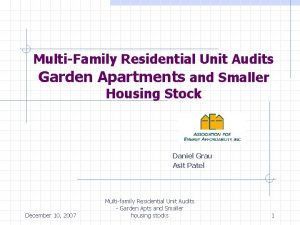 MultiFamily Residential Unit Audits Garden Apartments and Smaller