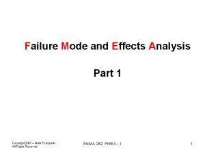 Failure Mode and Effects Analysis Part 1 Copyright