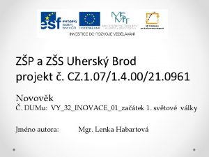 ZP a ZS Uhersk Brod projekt CZ 1