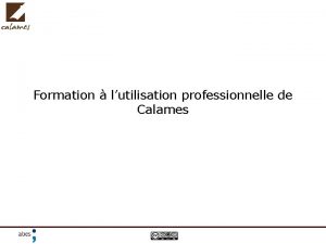Calames definition