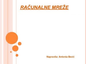 Računalne mreže prezentacija Računalne mreže prezentacija