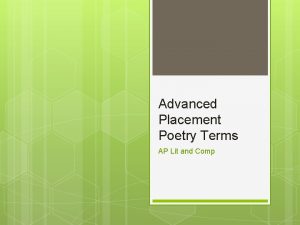 Advanced Placement Poetry Terms AP Lit and Comp