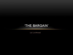 The bargain liz lochhead