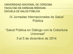 UNIVERSIDAD NACIONAL DE CRDOBA FACULTAD DE CIENCIAS MDICAS