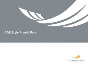 AQR Style Premia Fund Perspective on Alternatives Historical