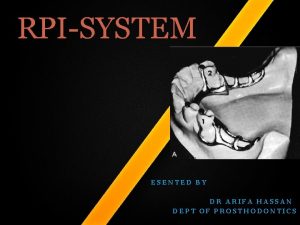Rpi system denture