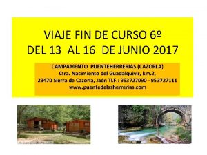 VIAJE FIN DE CURSO 6 DEL 13 AL