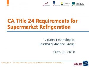 CA Title 24 Requirements for Supermarket Refrigeration Va