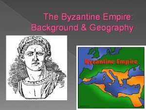 Byzantine empire geography