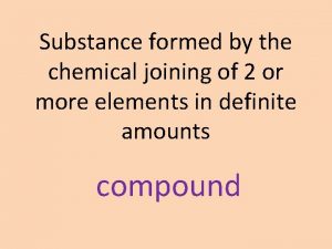 Chemical joining