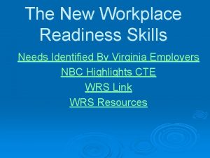 Workplace readiness skills- positive work ethics