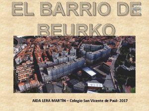 EL BARRIO DE BEURKO AIDA LERA MARTN Colegio