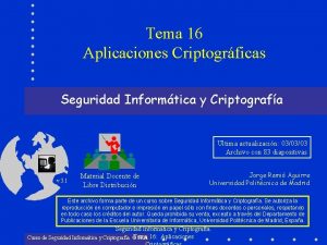 Tema 16 Aplicaciones Criptogrficas Seguridad Informtica y Criptografa