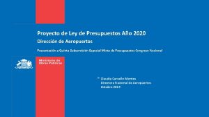 Proyecto de Ley de Presupuestos Ao 2020 Direccin