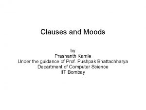 Clauses and Moods by Prashanth Kamle Under the