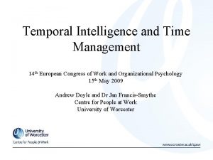 Temporal intelligence