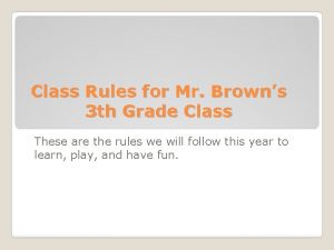 Grade 3 class rules