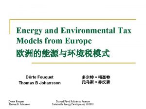 Energy and Environmental Tax Models from Europe Drte