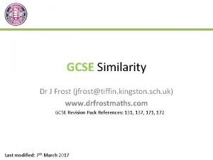 GCSE Similarity Dr J Frost jfrosttiffin kingston sch