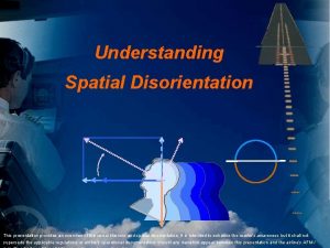 What is spatial disorientation