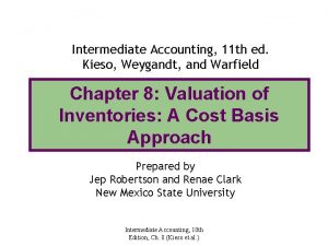 Intermediate Accounting 11 th ed Kieso Weygandt and