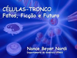 CLULASTRONCO Fatos Fico e Futuro Nance Beyer Nardi