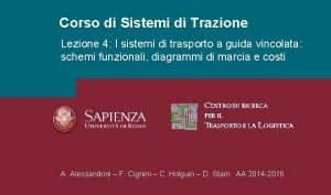 Corso di Sistemi di Trazione Lezione 4 I