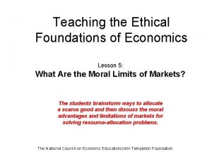 Teaching the Ethical Foundations of Economics Lesson 5