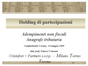 Holding di partecipazioni Adempimenti non fiscali Anagrafe tributaria