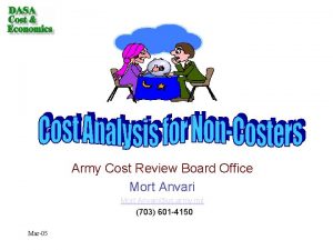 Army Cost Review Board Office Mort Anvari Mort