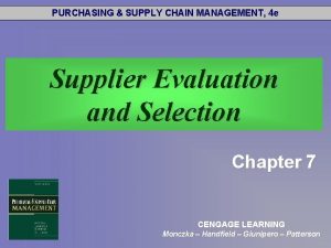 Key supplier evaluation criteria Key supplier evaluation criteria
