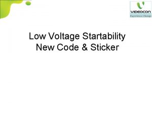 Low Voltage Startability New Code Sticker LVS A