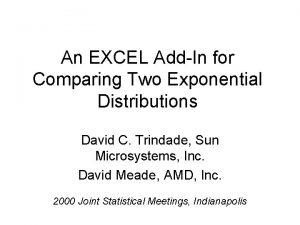 An EXCEL AddIn for Comparing Two Exponential Distributions