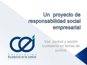 Un proyecto de responsabilidad social empresarial Voz control