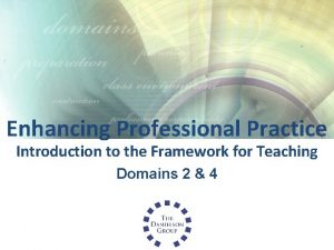 Enhancing professional practice