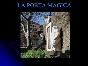 Porta magica piazza vittorio