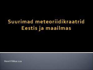 Meteoriidikraatrid eestis