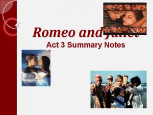 Romeo and juliet act 3 vocabulary