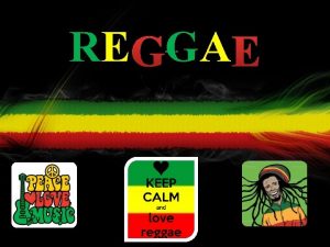 Keep calm and love reggae