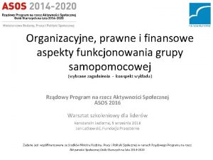 Organizacyjne prawne i finansowe aspekty funkcjonowania grupy samopomocowej