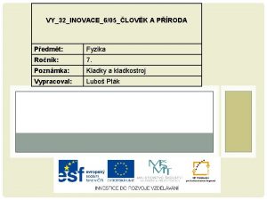 VY32INOVACE605LOVK A PRODA Pedmt Fyzika Ronk 7 Poznmka