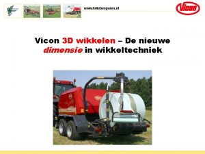 www foliebesparen nl Vicon 3 D wikkelen De