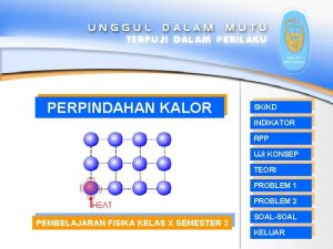 PERPINDAHAN KALOR SKKD INDIKATOR RPP UJI KONSEP TEORI