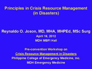 Crisis resource management principles